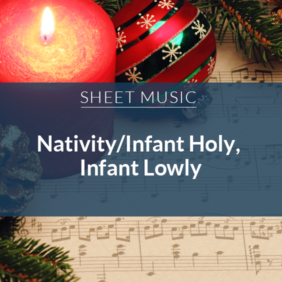 Infant Holy / Infant Lowly